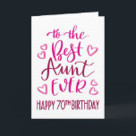 Tarjeta La mejor tipografía de cumpleaños número 70 en ros<br><div class="desc">Tipografía simple pero audaz en tonos rosas para desear a tu mejor tía un feliz cumpleaños número 70. © Ness Nordberg</div>