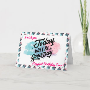 Tarjeta La Motivación de Cumpleaños más Feliz