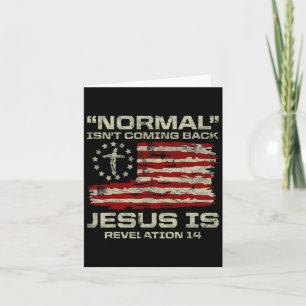 Tarjeta La normalidad no está regresando Jesús es cristian