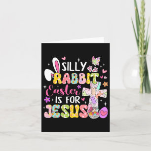 Tarjeta La Pascua De Rabbit Silenciosa Es Para Jesús Chris