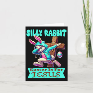 Tarjeta La Pascua De Rabbit Silenciosa Es Para Jesús Cute