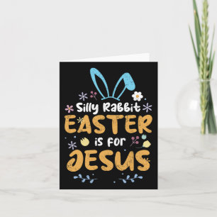 Tarjeta La Pascua De Rabbit Silenciosa Es Para Jesús La Pa