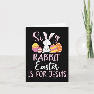 Tarjeta La Pascua De Rabbit Silly Es Para Los Huevos De Je