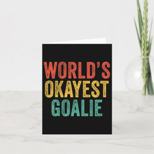 Tarjeta La pista deportiva Okayest Goalie Soccer Lacrosse 