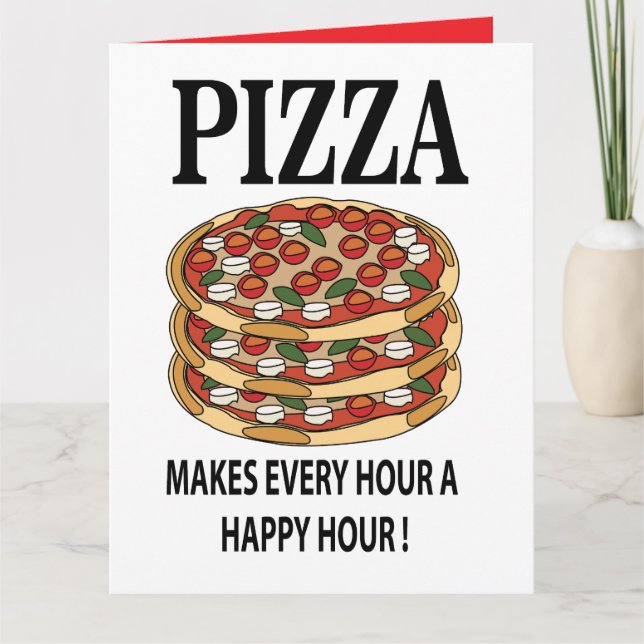 Tarjeta La Pizza Hace Feliz Cada Hora La Hora Feliz (Anverso)