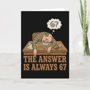 Tarjeta La respuesta es siempre 67 Profesor de matemáticas