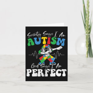 Tarjeta La Sociedad Dice Que Soy Autista Y Dios Dice Que S