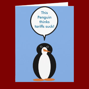 Tarjeta La Sra. Penguin Dice Que Tariffs Suck
