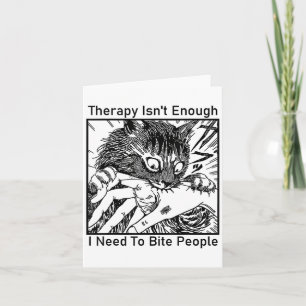 Tarjeta La Terapia No Es Suficiente, Necesito Mentir Gato