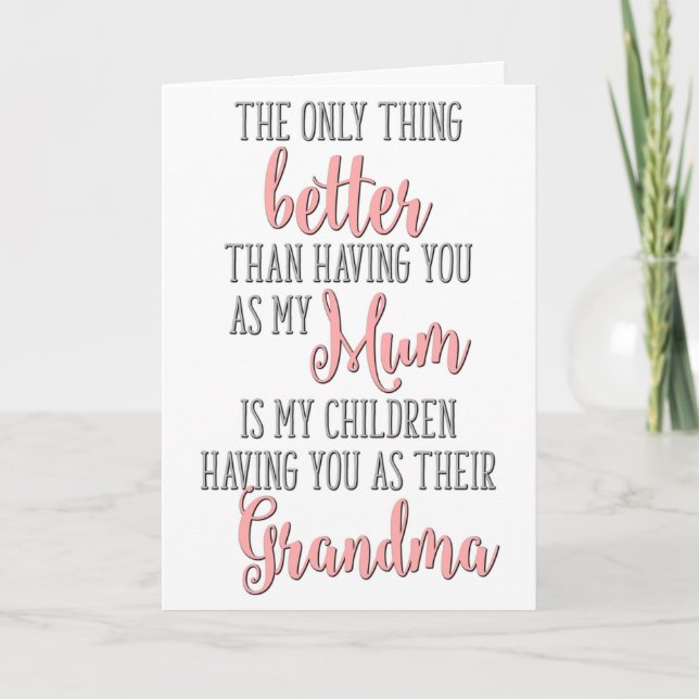 Tarjeta La única cosa mejor que tenerte como mi mamá (Anverso)