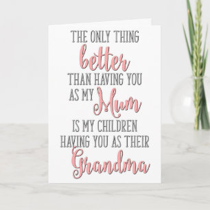 Tarjeta La única cosa mejor que tenerte como mi mamá