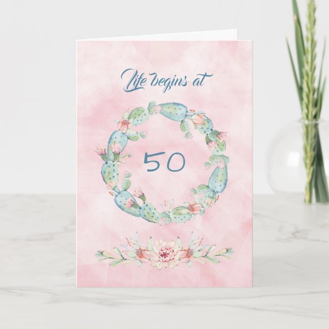Tarjeta La vida comienza con 50 cactus acuarela (Anverso)