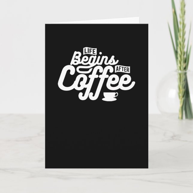 Tarjeta La vida comienza después del café (Anverso)