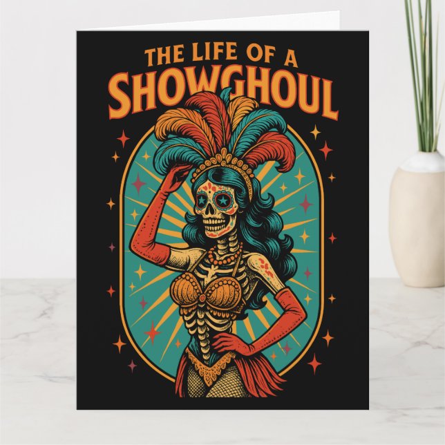 Tarjeta La vida de un Showghoul  (Anverso)