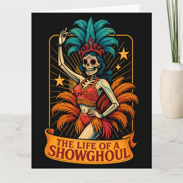 Tarjeta La vida de un Showghoul (Anverso)
