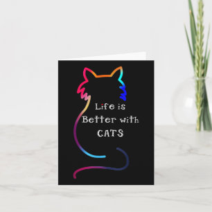 Tarjeta La Vida Del Gato Es Mejor Con Los Gatos Coloridos