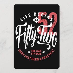 Tarjeta La vida empieza a los 52   52.º cumpleaños