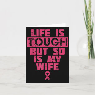 Tarjeta La vida es difícil, pero también lo es el cáncer d