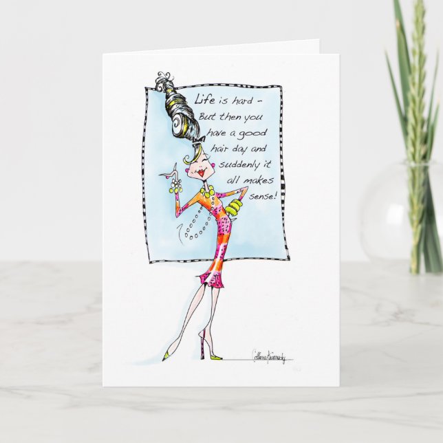 Tarjeta La vida es dura, entonces tienes un buen día para  (Anverso)