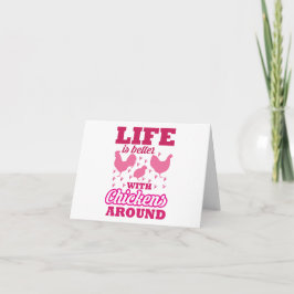 Tarjeta La vida es mejor con pollos por ahí, rosa en blanc