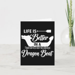 Tarjeta La Vida Es Mejor En Un Barco Dragón - Bote Dragón 