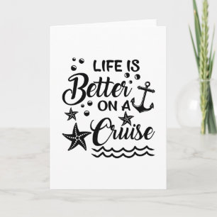 Tarjeta La vida es mejor en un crucero Amante de cruceros