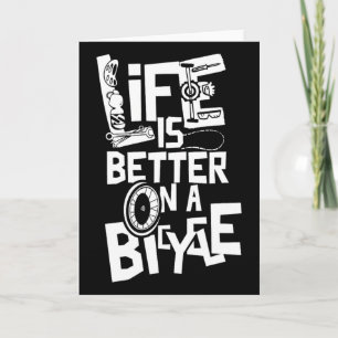 Tarjeta La vida es mejor en una bicicleta de ciclo ciclist