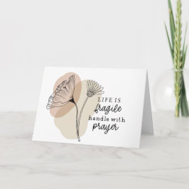 Tarjeta La vida es un frágil manejo con la oración Inspira