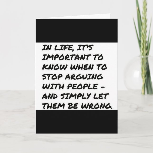 TARJETA LA VIDA IMPORTANTE DEJA DE ARGUMENTAR CITAS ERRÓNE (Anverso)