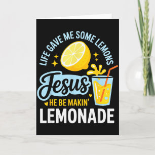 Tarjeta La vida me dio algunos limones Jesús Él está hacie