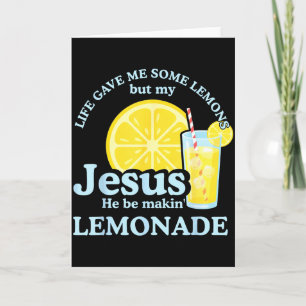 Tarjeta La vida me dio algunos limones pero Jesús él está