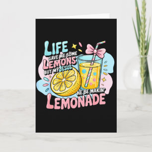 Tarjeta La vida me dio algunos limones pero mi Jesús los c