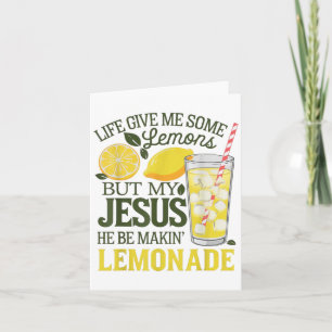Tarjeta La vida me dio algunos limones pero mi Jesús los e