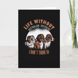 Tarjeta La vida sin Aussie no lo creo