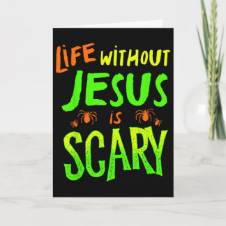 Tarjeta La vida sin Jesús es aterradora Otoño Halloween cr