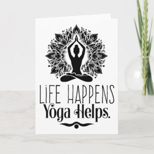 Tarjeta La Vida Sucede Yoga Ayuda Cute Motivación Regalos