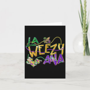 Tarjeta La Weezy Ana Mardi Gras Louisiana Martes Grasa Muj