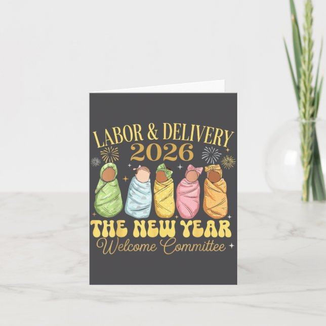 Tarjeta Labor And Delivery 2026 New Year Welcome Committee (Anverso)