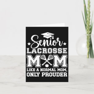 Tarjeta Lacrosse Senior Mom Prouder Lacrosse Player Senior