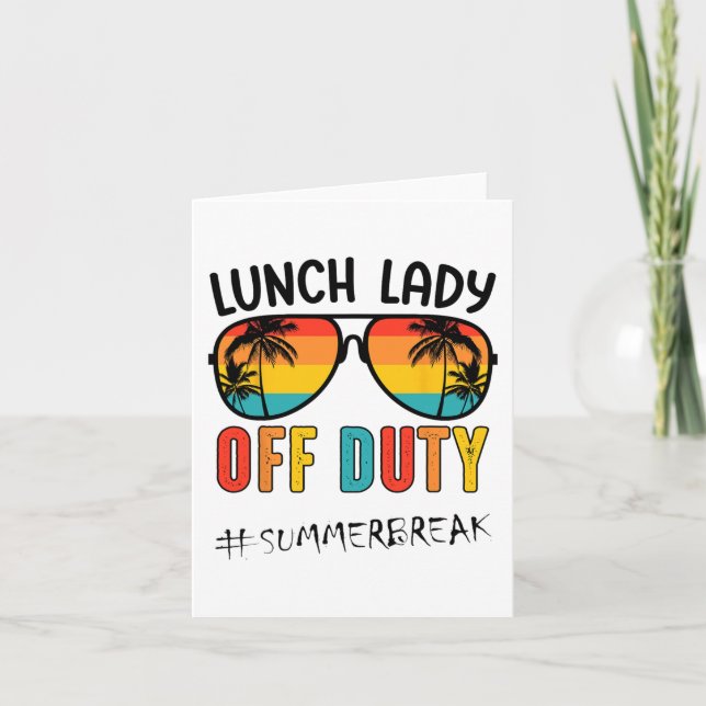 Tarjeta Lady Off Duty El Último Día Del Verano Escolar (Anverso)