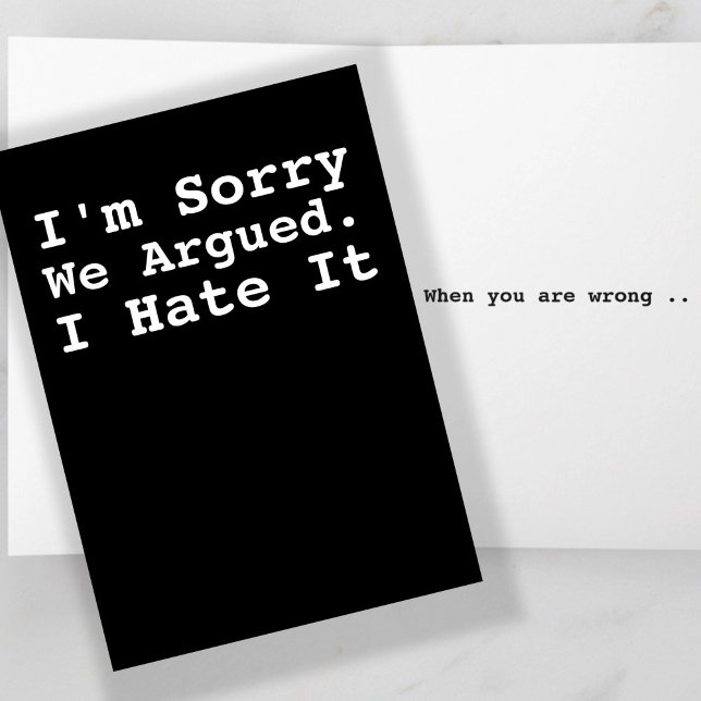 Tarjeta Lamento Hablar Humor (I Am Sorry We Argued Humor Card by Ricaso - inside text says 'I hate it when you are wrong'
)