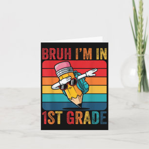 Tarjeta Lápiz Dabbing Dancing Bruh Im En Primer Grado