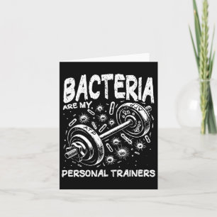 Tarjeta Las bacterias son mis entrenadores personales Gym