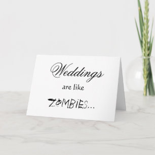 TARJETA LAS BODAS SON COMO ZOMBIS