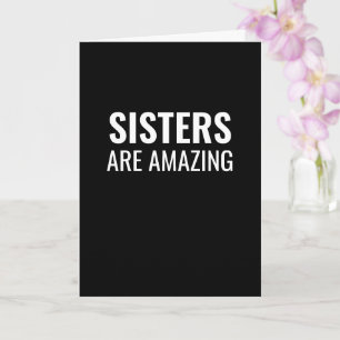 Tarjeta Las hermanas son un cumpleaños divertido increíble