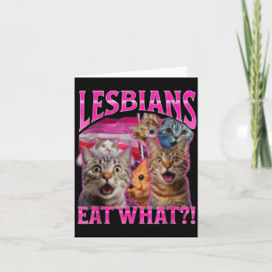 Tarjeta Las lesbianas comen Qué_ Gato divertido Orgullo ga