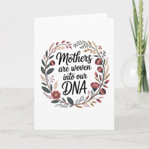 Tarjeta Las madres están tejidas en nuestro ADN