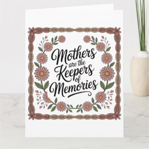 Tarjeta Las madres son las guardianas de los recuerdos