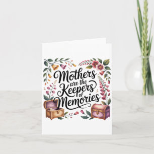 Tarjeta Las madres son las guardianas de los recuerdos