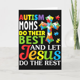 Tarjeta Las mamás de autismo hacen lo mejor dejan que Jesú